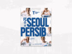 Link live streaming FC Seoul vs Persib
